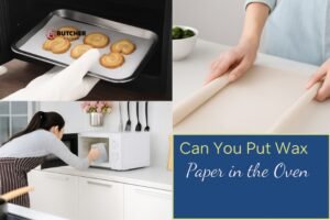 Can I put wax paper in the oven